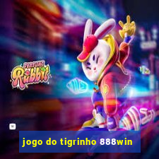 jogo do tigrinho 888win